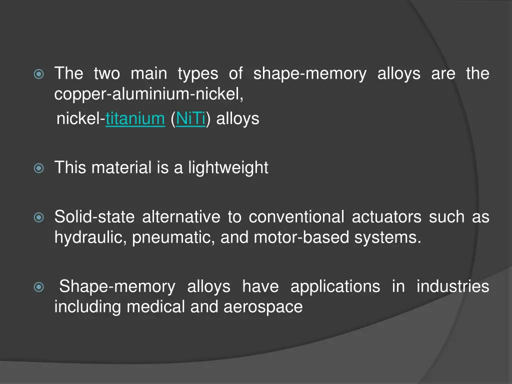 the two main types of shape memory alloys