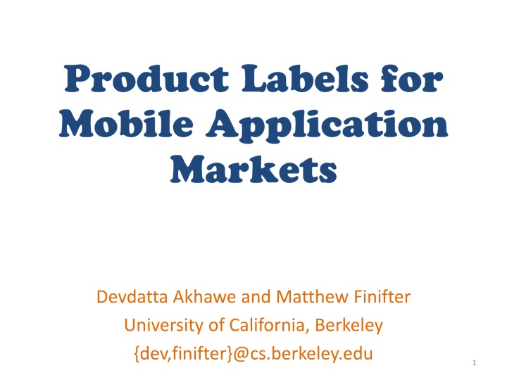 devdatta akhawe and matthew finifter university
