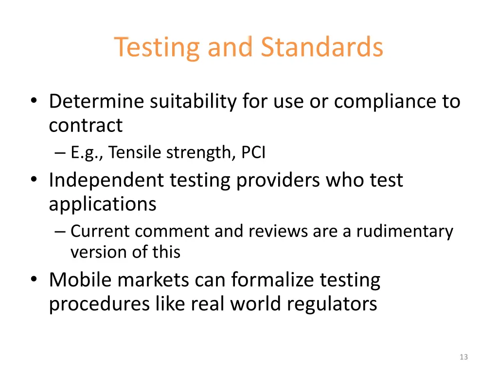 testing and standards