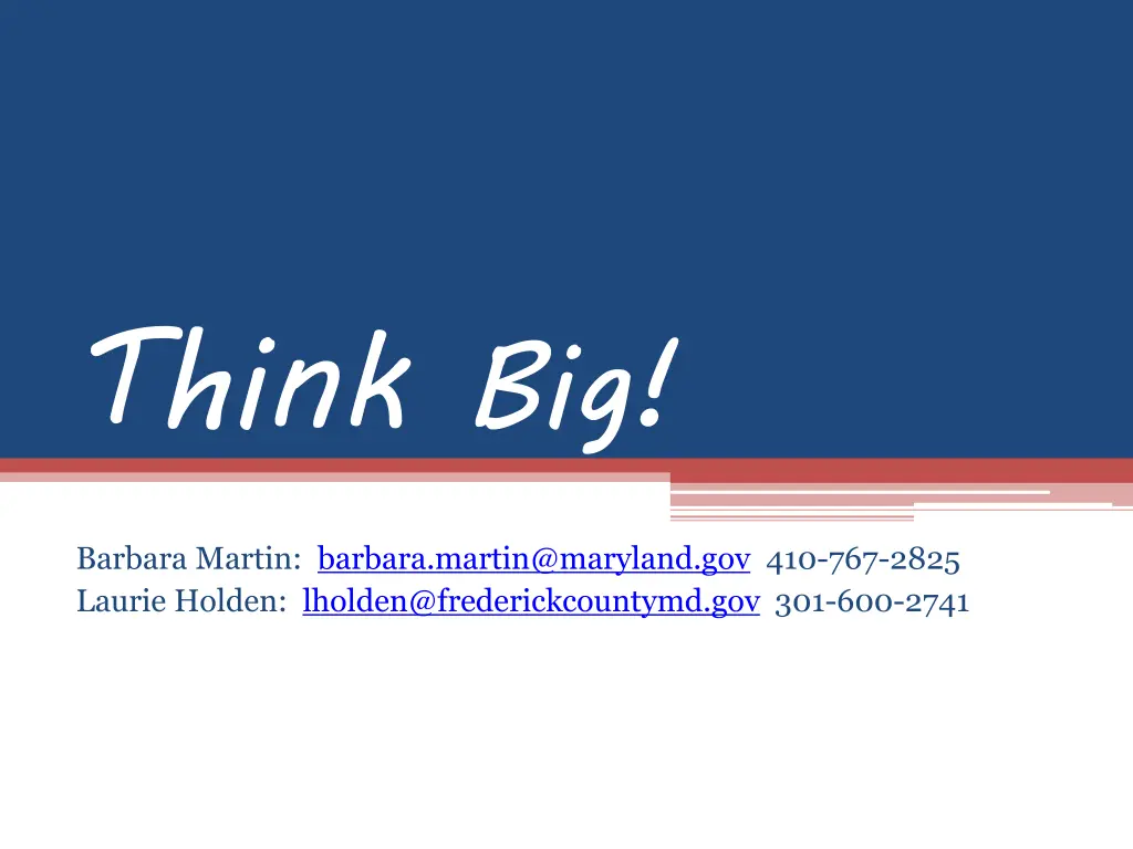think big
