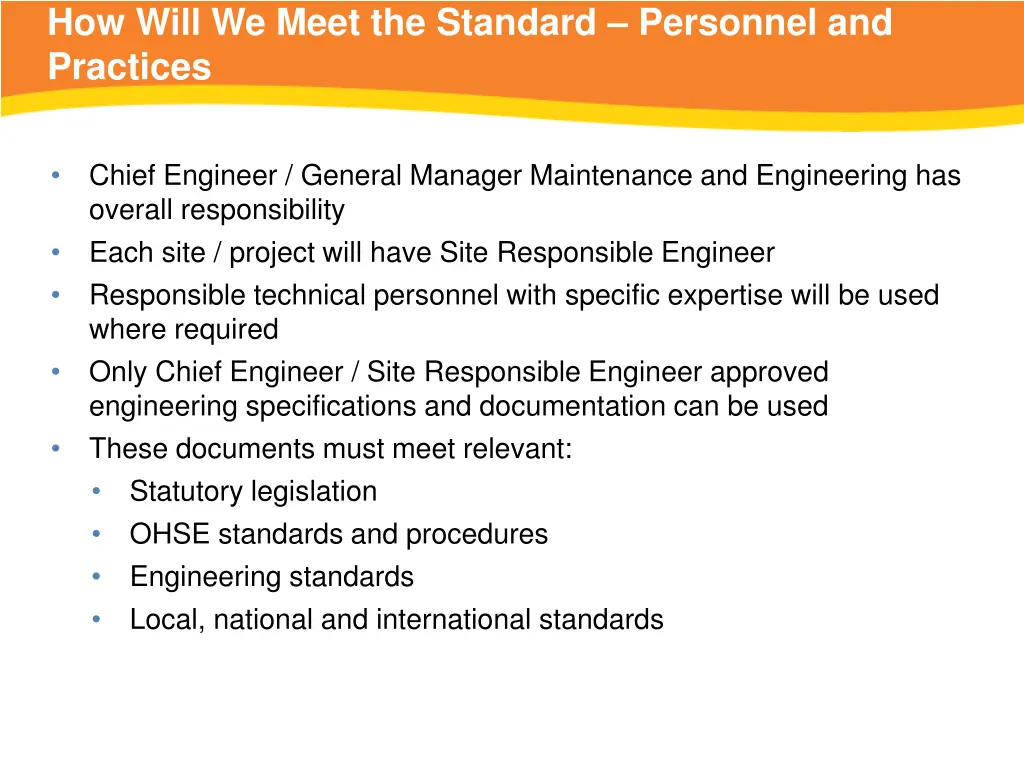 how will we meet the standard personnel