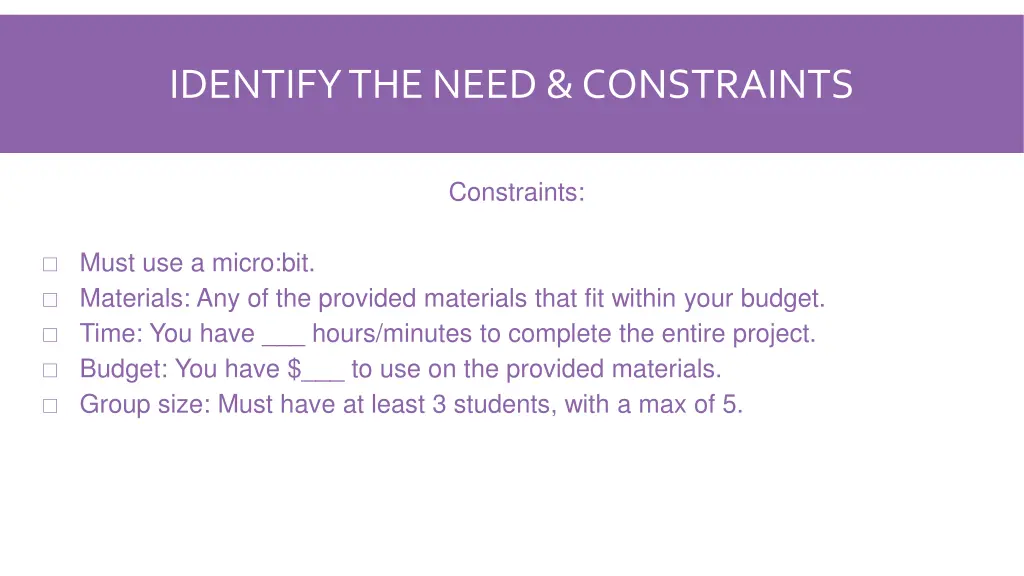 identify the need constraints 1