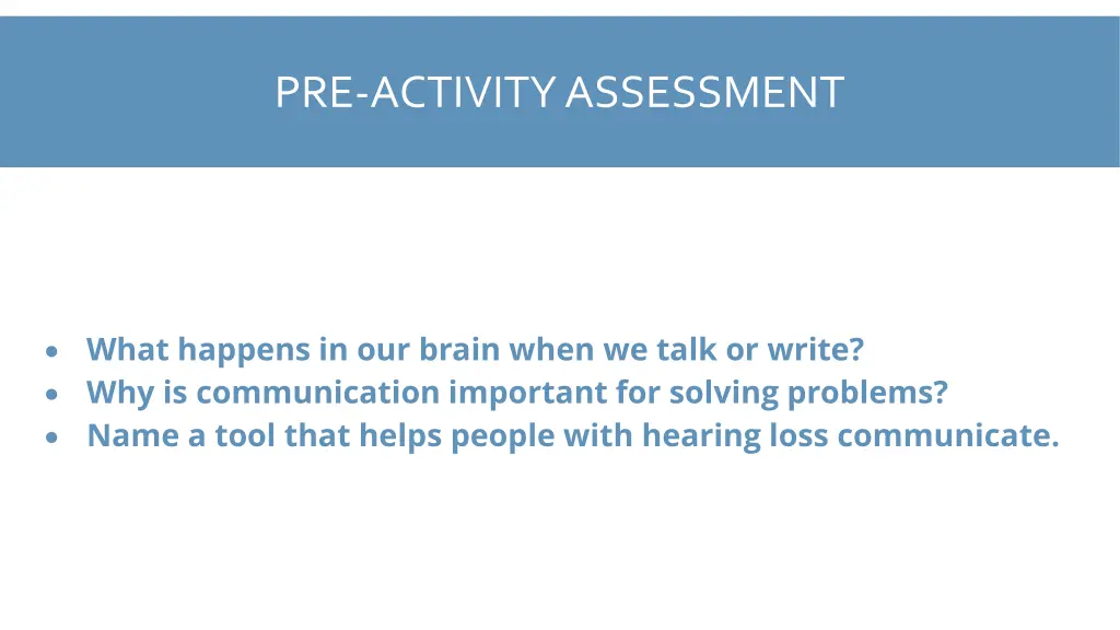 pre activity assessment
