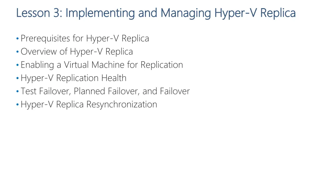 lesson 3 implementing and managing hyper lesson