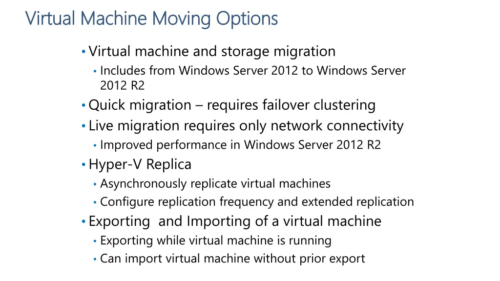 virtual machine moving options virtual machine