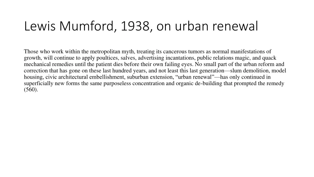 lewis mumford 1938 on urban renewal