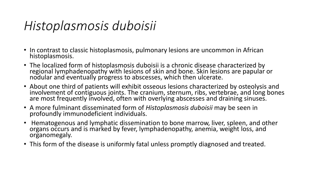 histoplasmosis duboisii