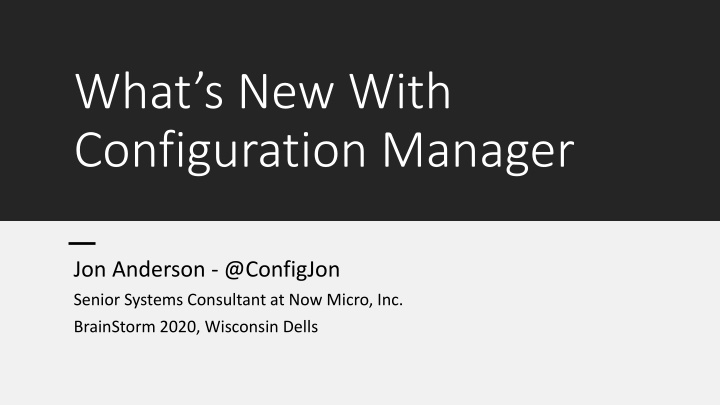 what s new with configuration manager