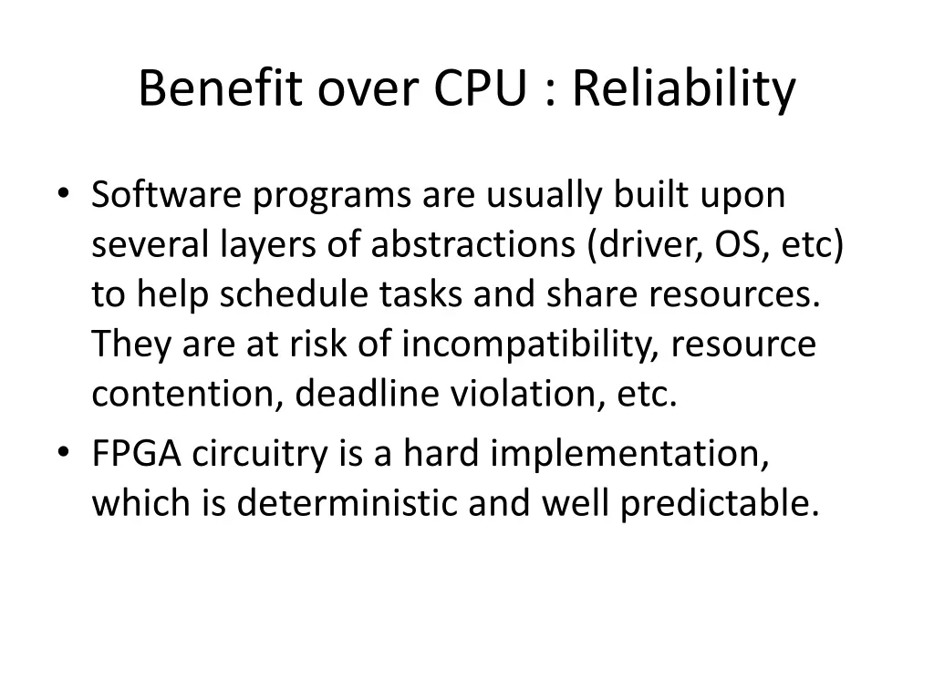 benefit over cpu reliability