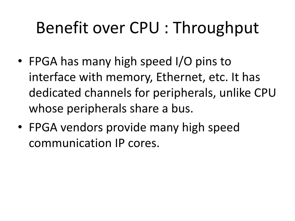 benefit over cpu throughput