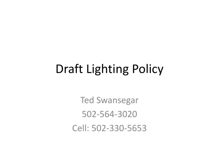 draft lighting policy