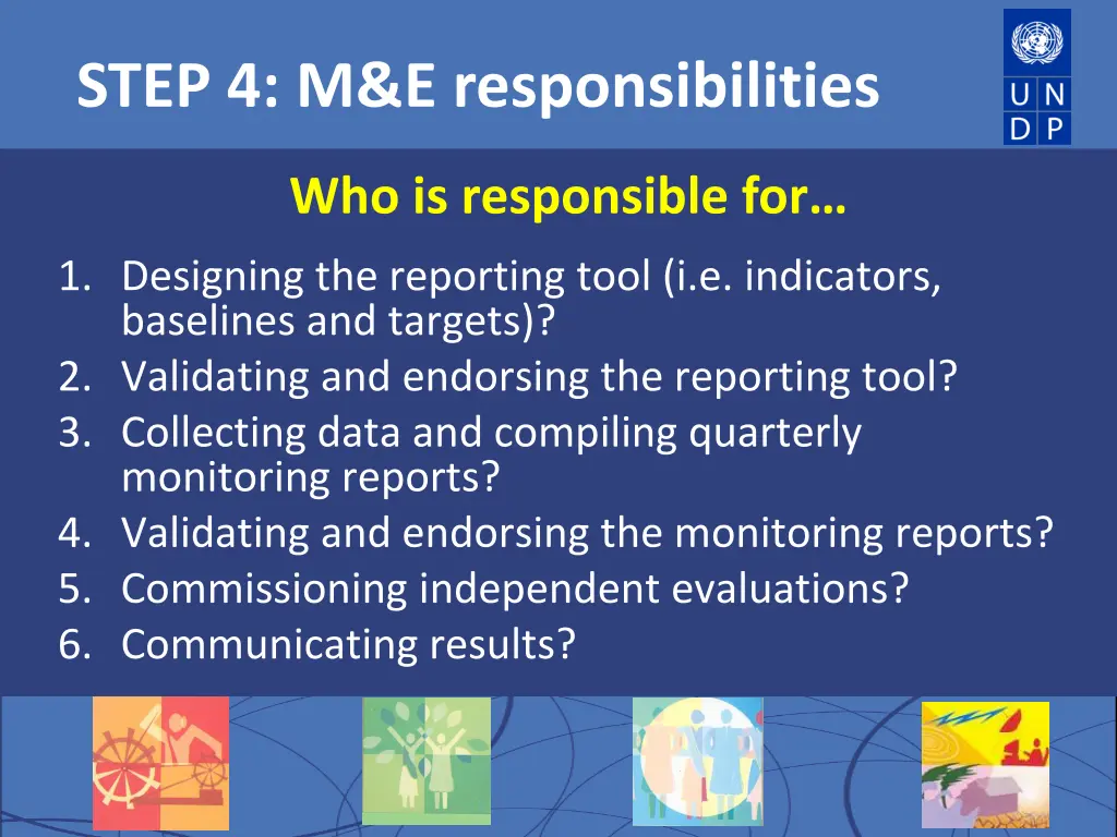 step 4 m e responsibilities