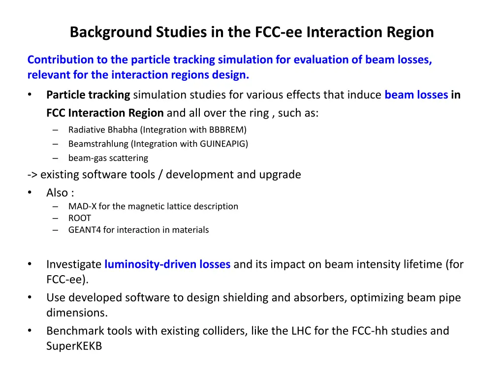 background studies in the fcc ee interaction