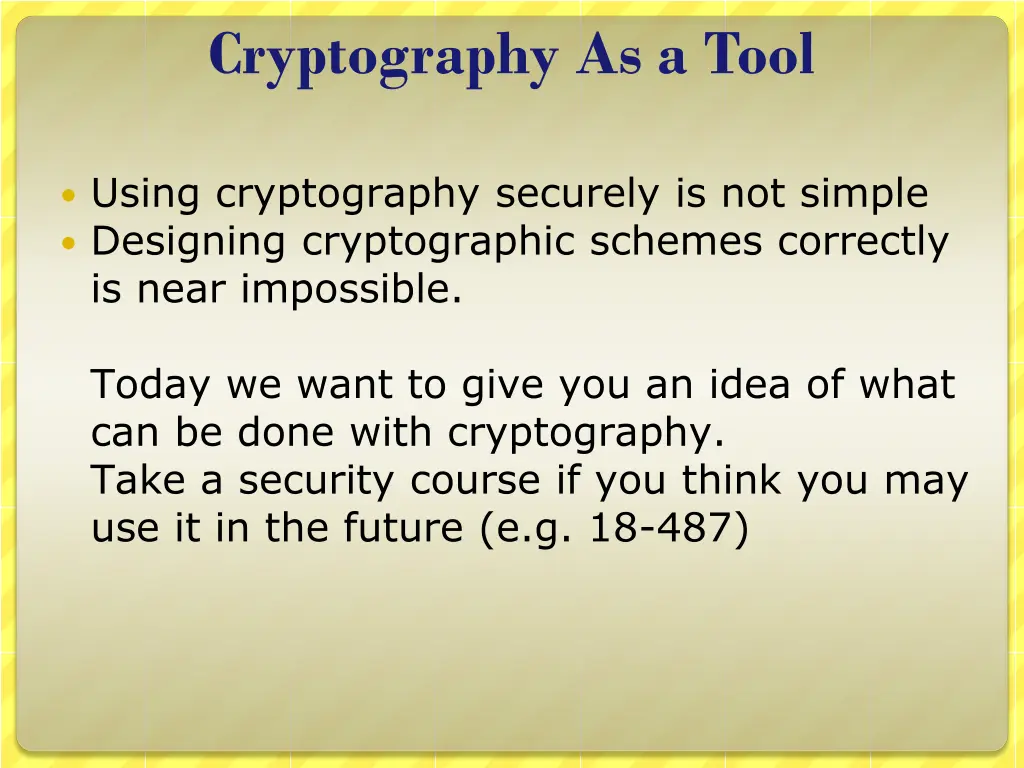 cryptography as a tool