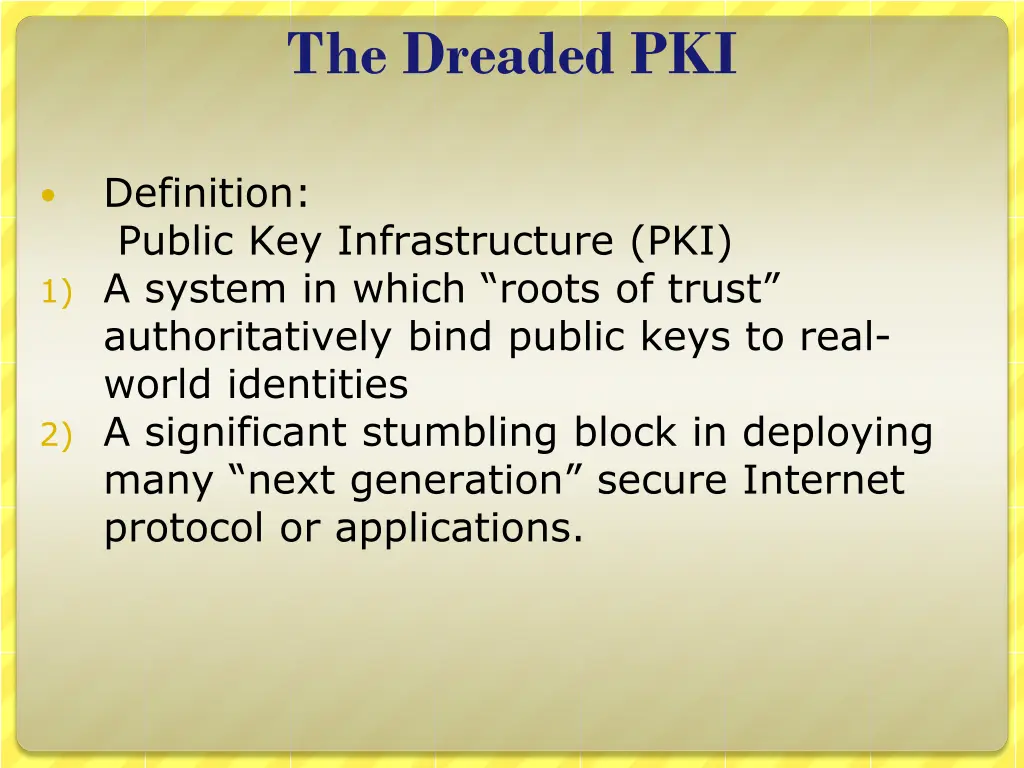 the dreaded pki
