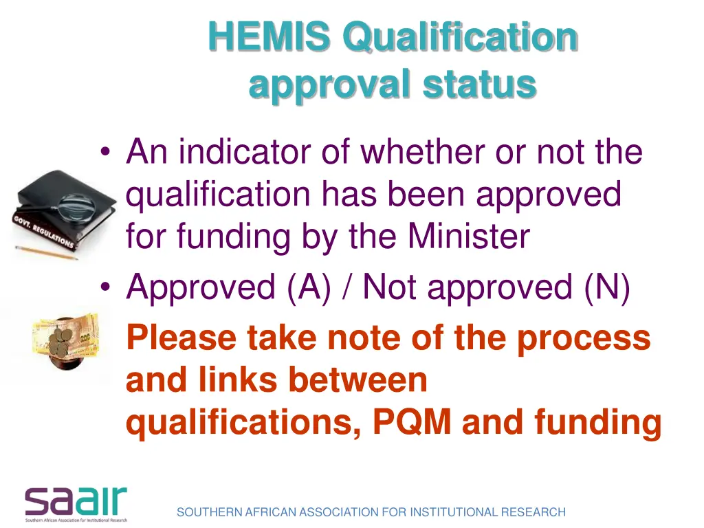 hemis qualification approval status