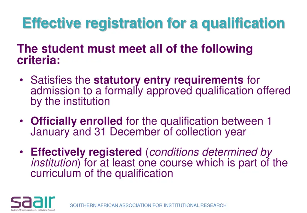 effective registration for a qualification