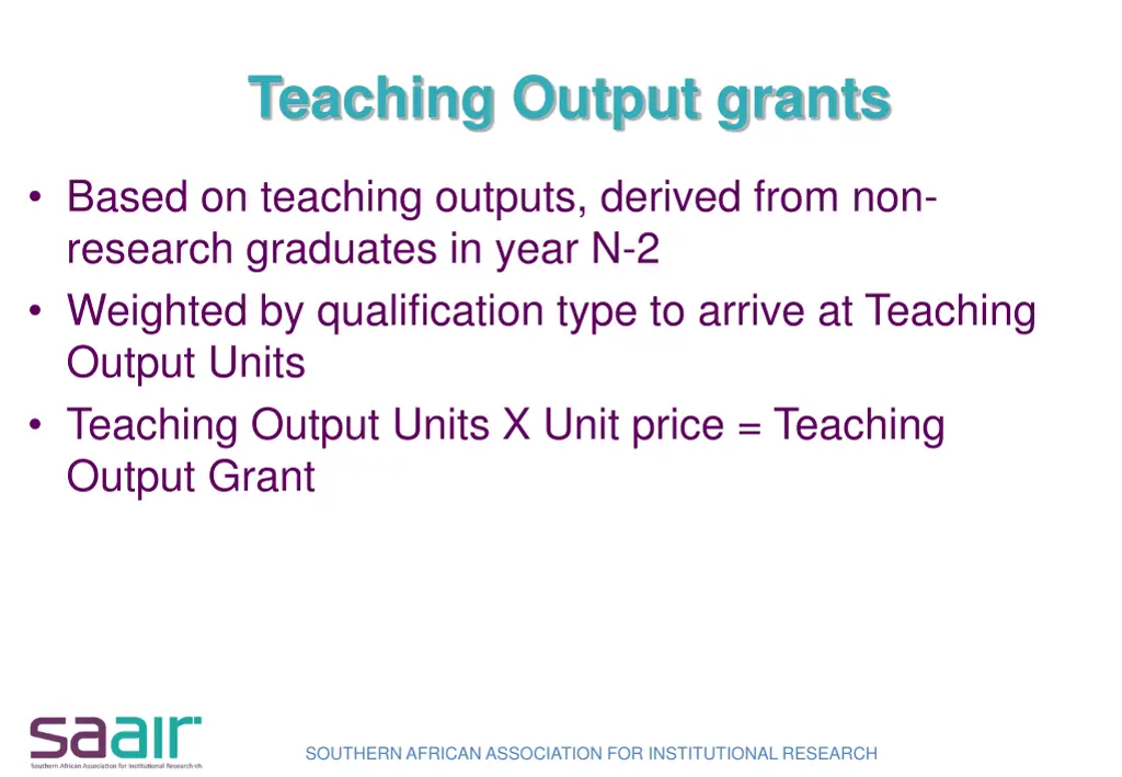 teaching output grants