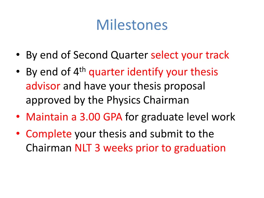 milestones