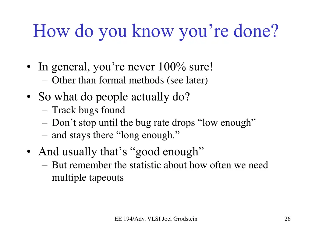 how do you know you re done