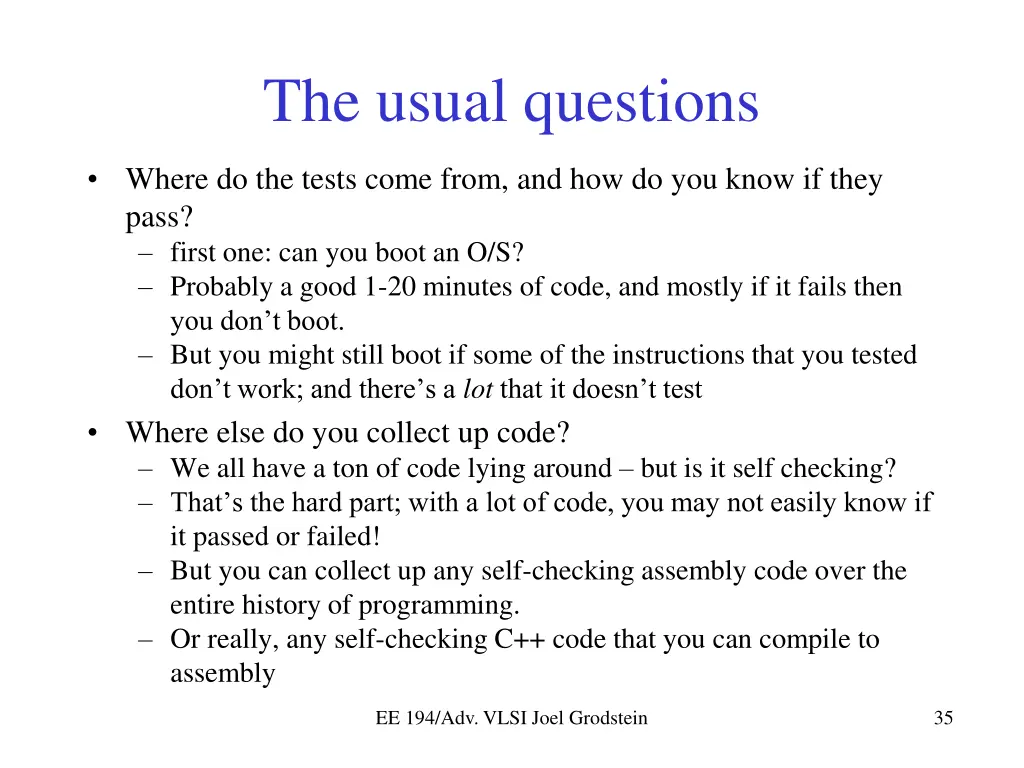 the usual questions