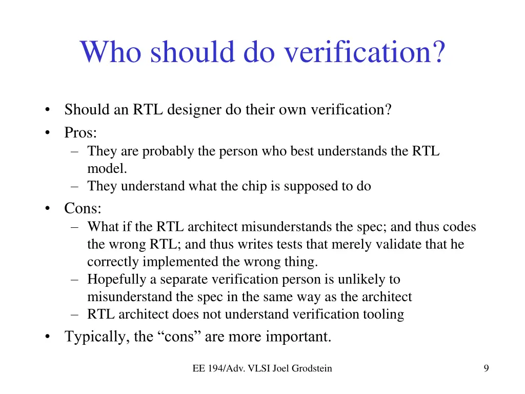 who should do verification