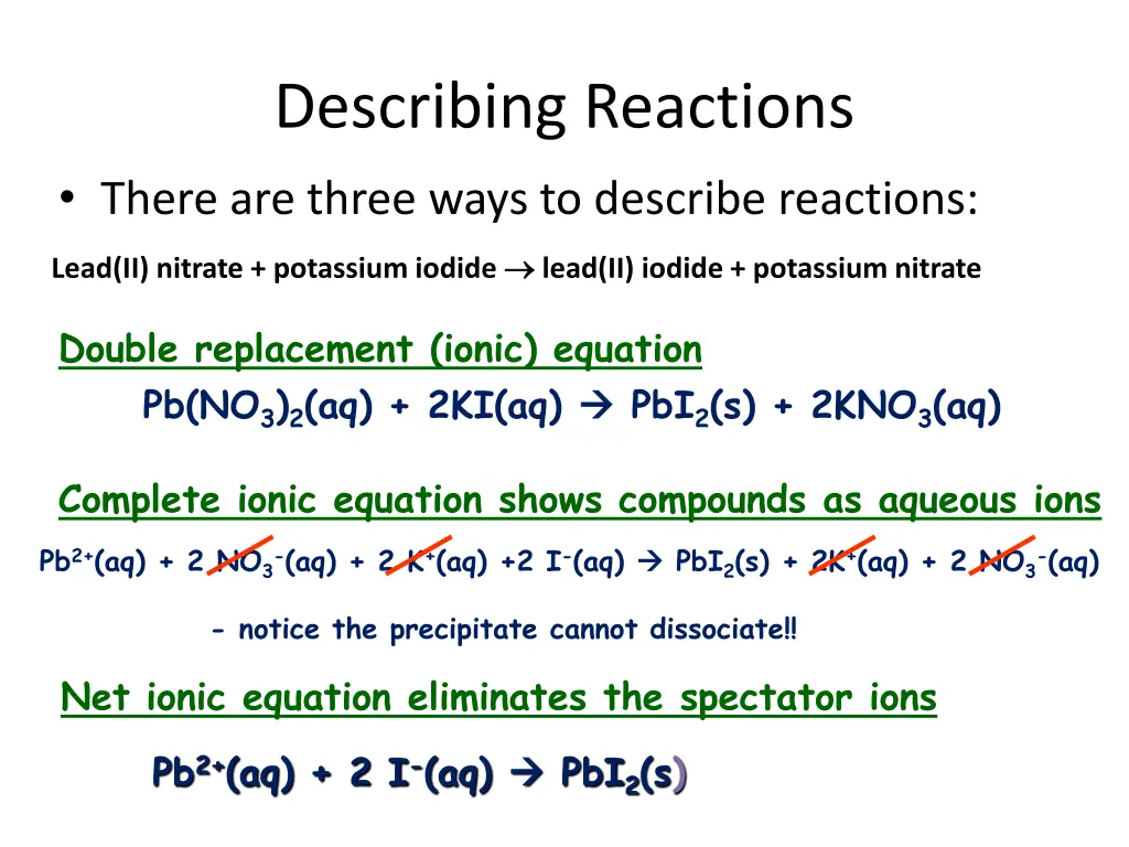 describing reactions there are three ways