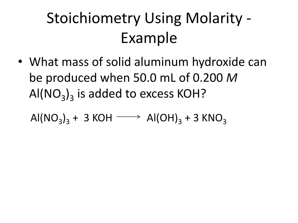 stoichiometry using molarity example 1