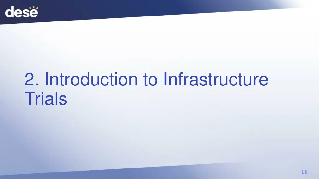 2 introduction to infrastructure trials