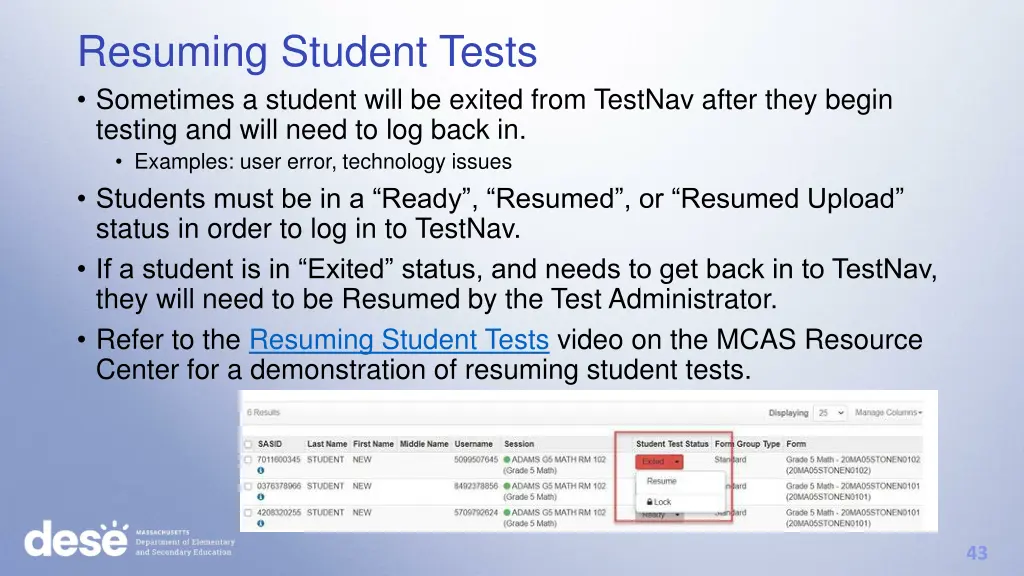 resuming student tests sometimes a student will