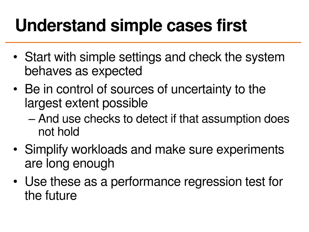 understand simple cases first