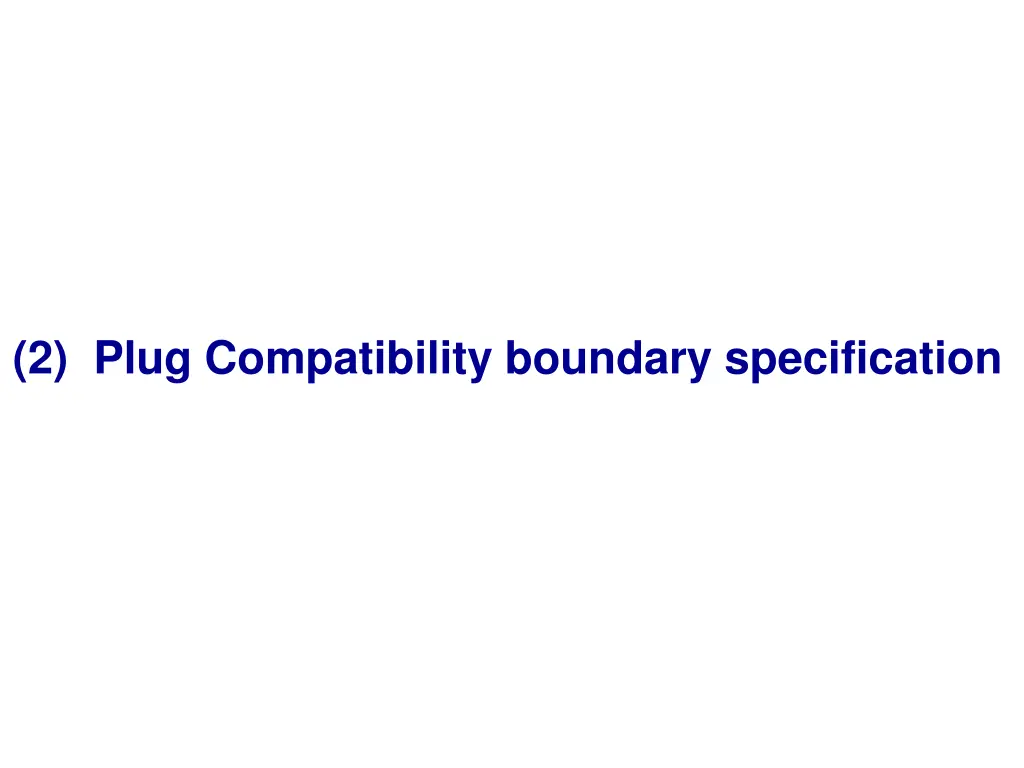 2 plug compatibility boundary specification
