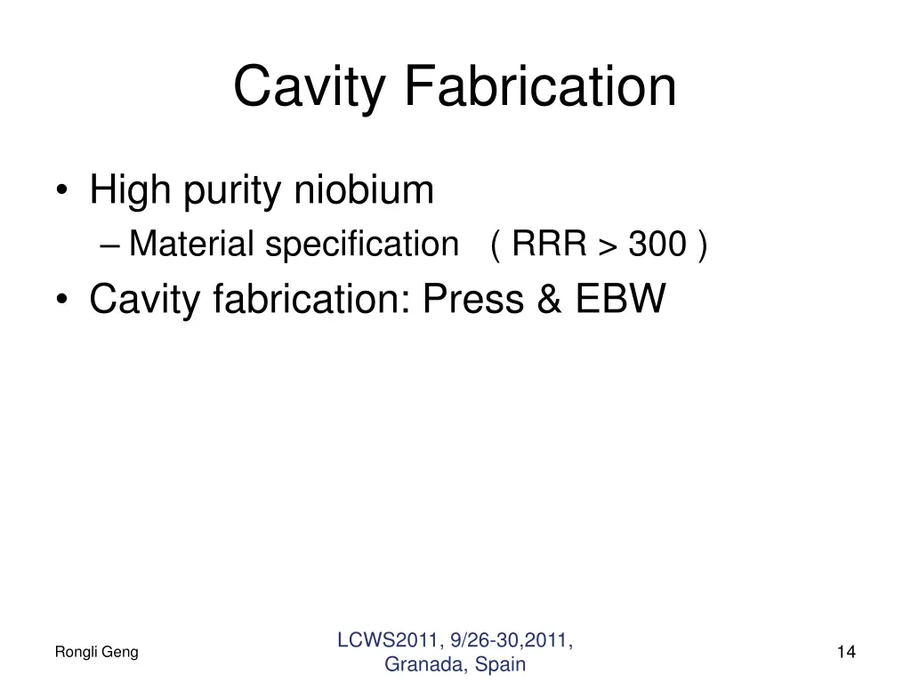 cavity fabrication