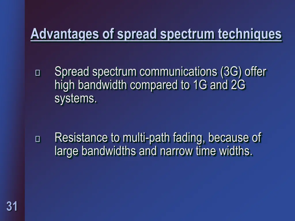advantages of spread spectrum techniques