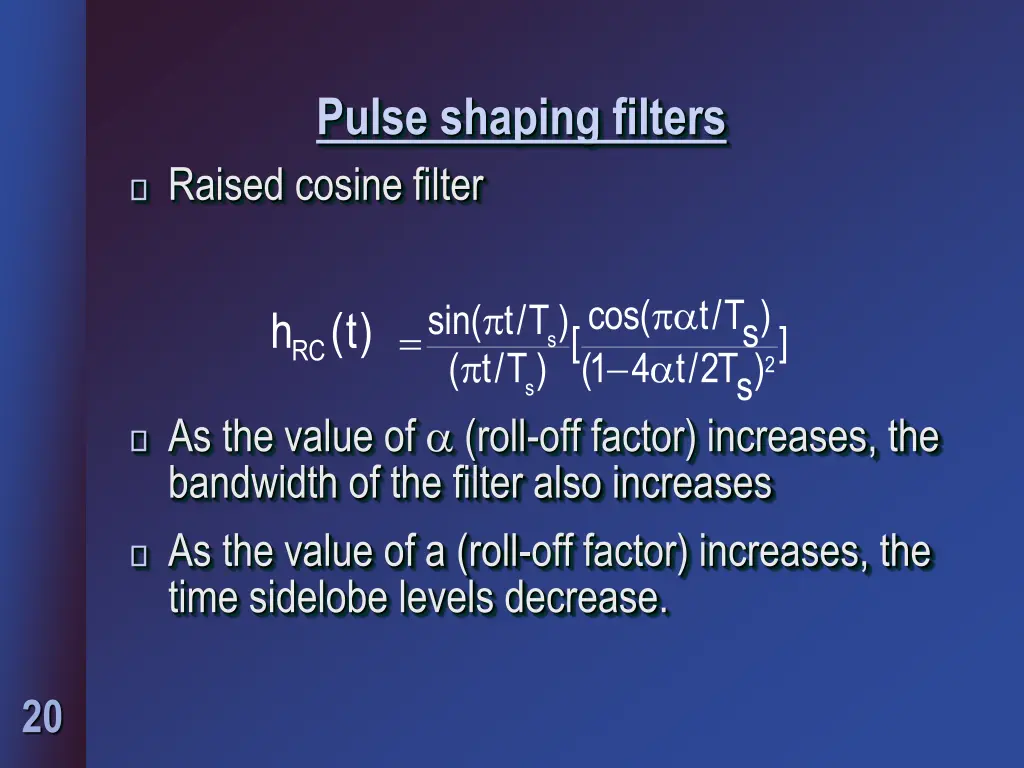 pulse shaping filters raised cosine filter