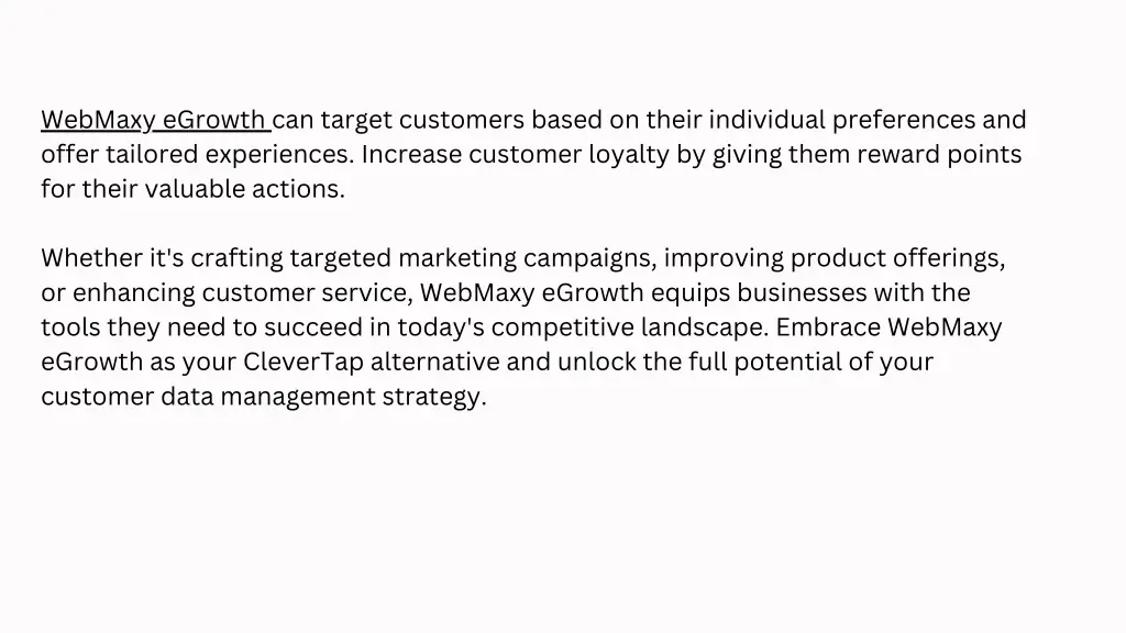 webmaxy egrowth can target customers based