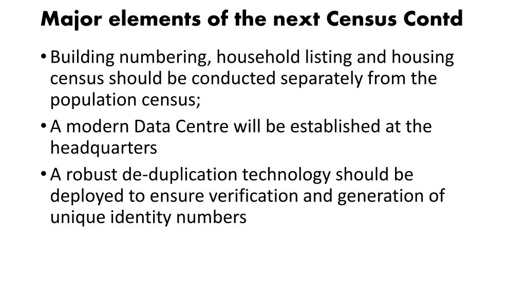 major elements of the next census contd