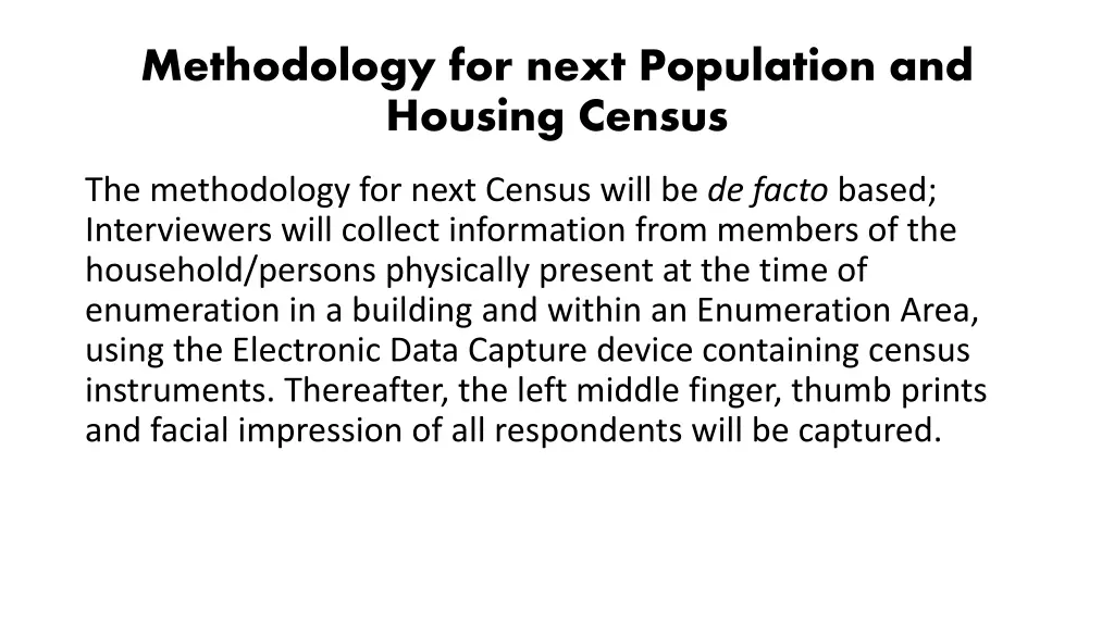 methodology for next population and housing census