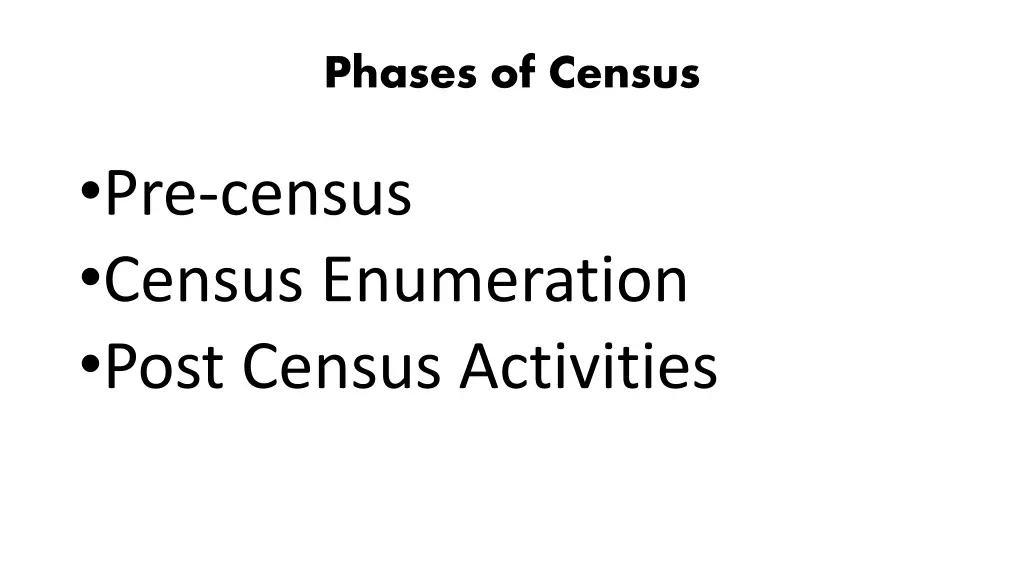 phases of census