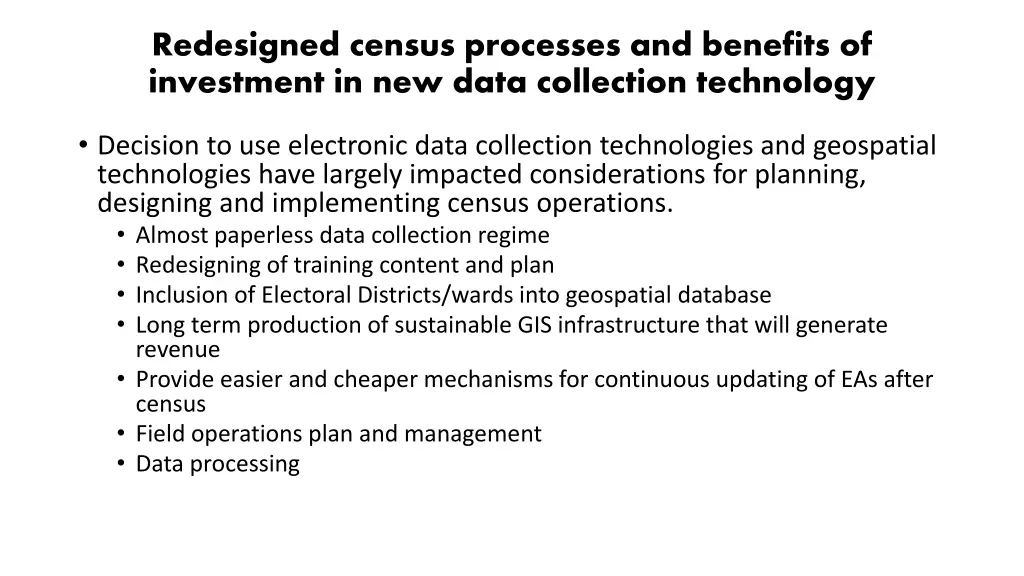 redesigned census processes and benefits