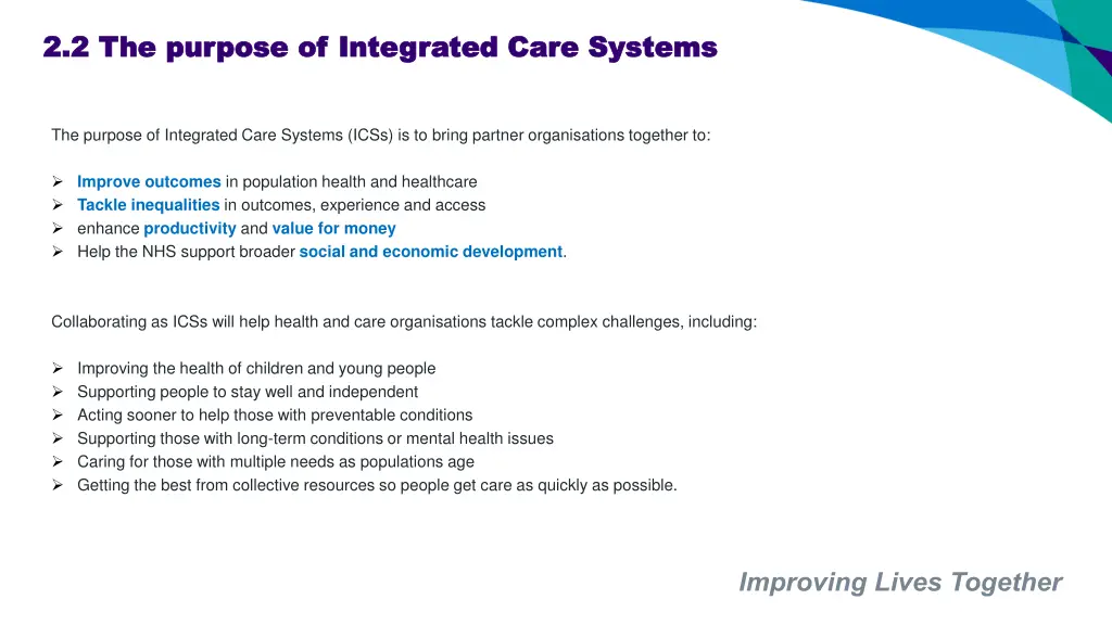 2 2 the purpose of integrated care systems