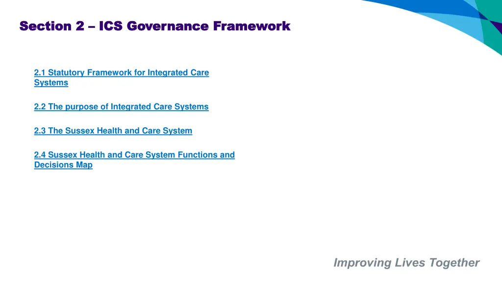 section 2 section 2 ics governance framework