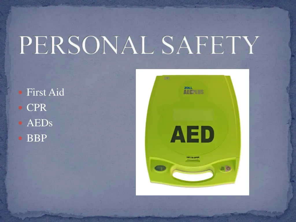 personal safety