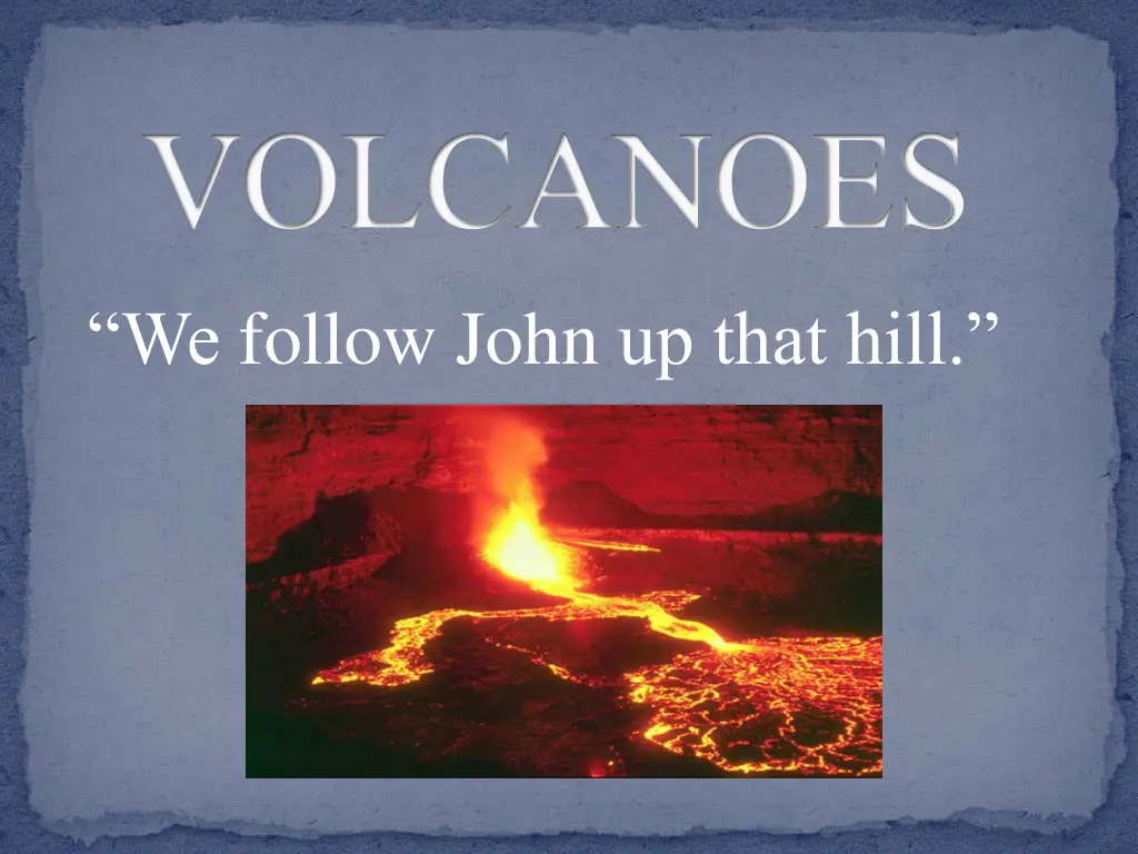 volcanoes