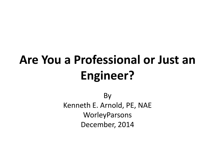 are you a professional or just an engineer