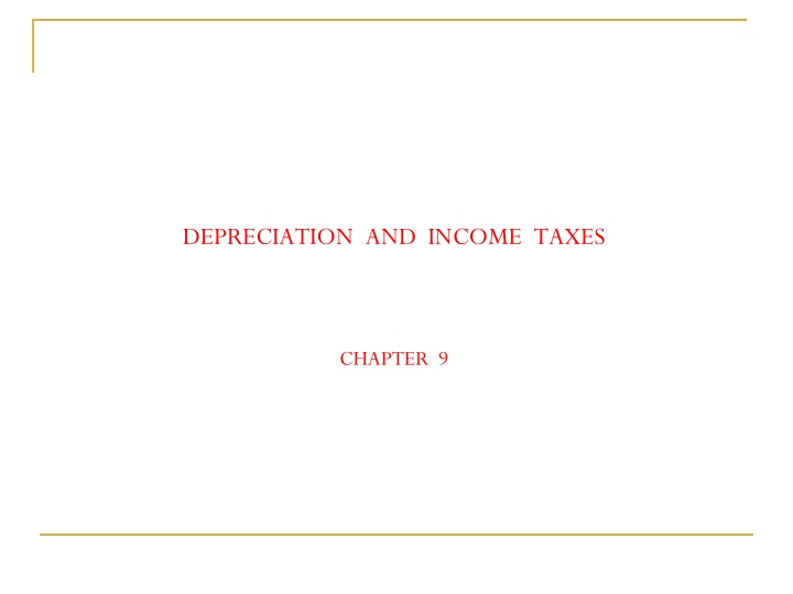 depreciation and income taxes