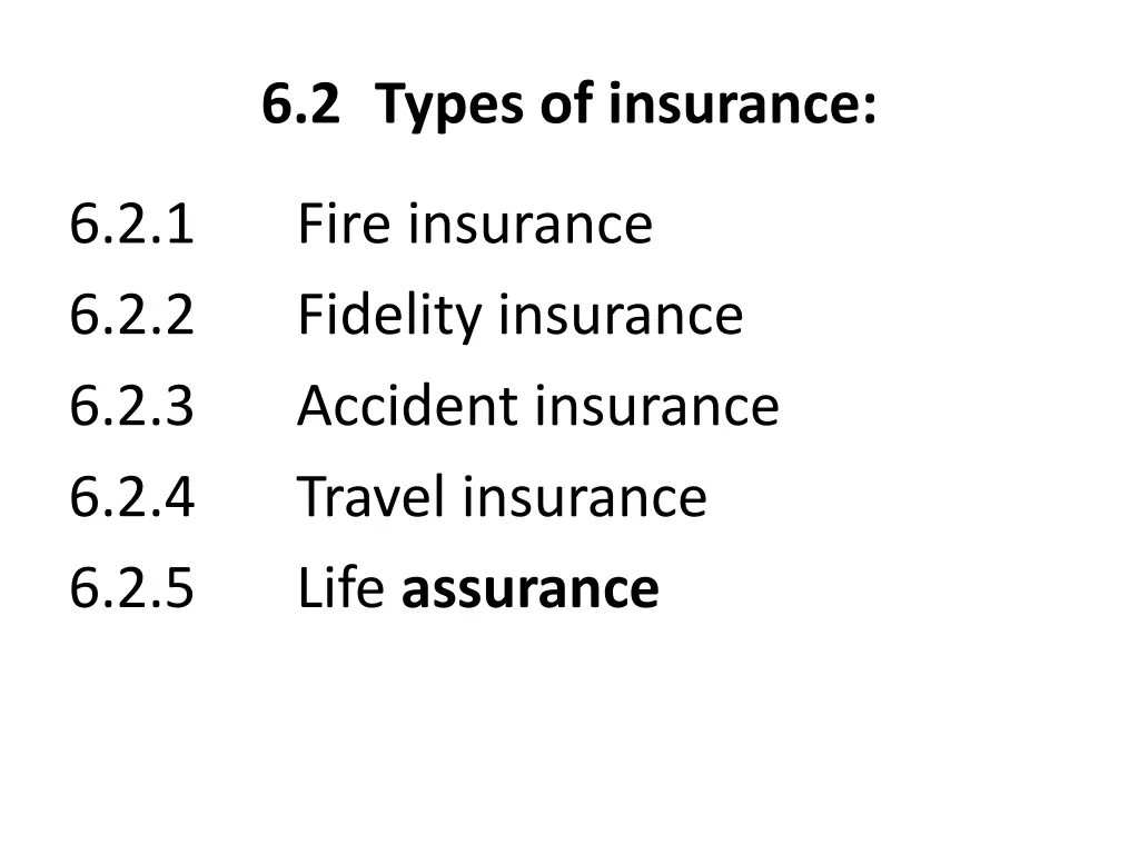 6 2 types of insurance
