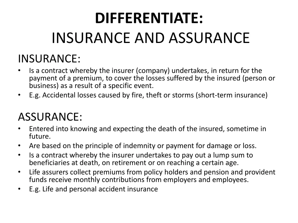 differentiate insurance and assurance insurance