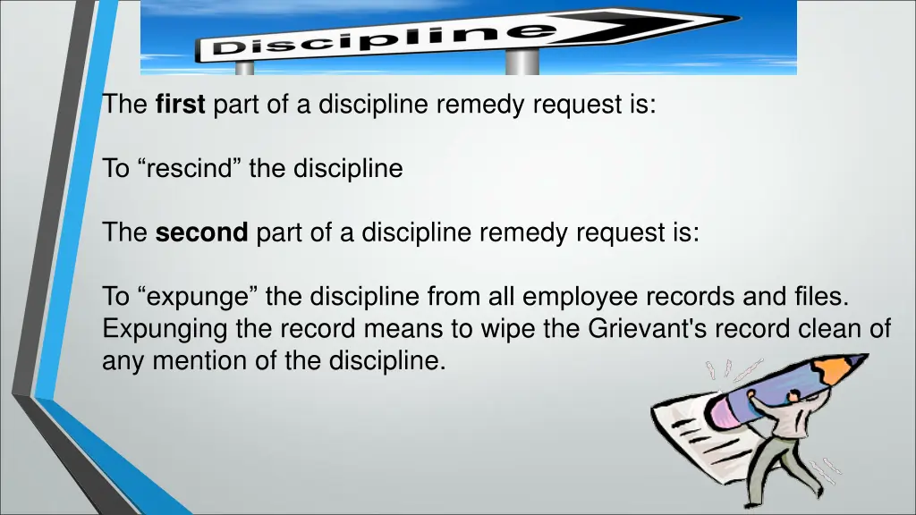 the first part of a discipline remedy request is