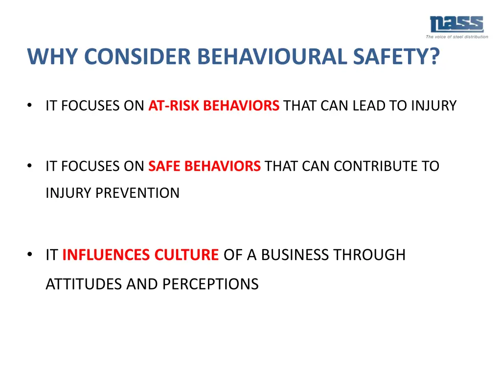 why consider behavioural safety